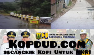 Dari Selatan ke Cicurug, Dinas PU Sukabumui: Jalan dan Jembatan Kini Bikin Hidup Lebih Mudah