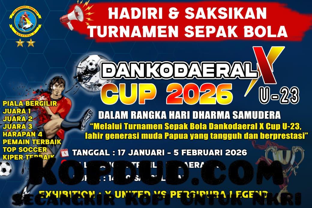 Saksikan Lahirnya Mutiara Baru Sepak Bola Papua di Dankodaeral X Cup 2026 U-23