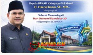 Kepala BPKAD Sukabumi, H. Haerul Imam, SE., MM., Ucapkan Selamat Hari Otonomi Daerah 2026: Ajak Sinergi Masyarakat dan Pemerintah