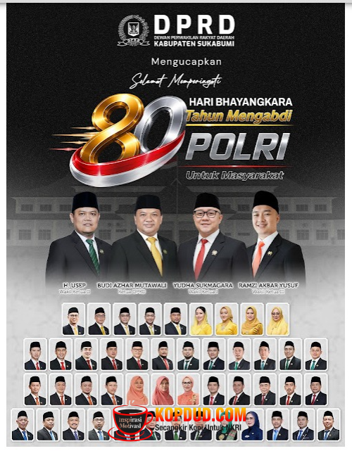 DPRD Kabupaten Sukabumi Ucapkan Selamat Hari Bhayangkara ke-80